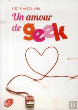 Bertrand.pt - Un Amour De Geek