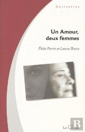 Un Amour, Deux Femmes