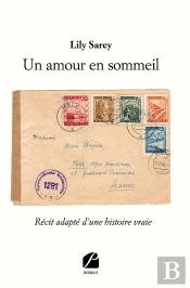 Un Amour En Sommeil ; Récit Adapté D'Une Histoire Vraie