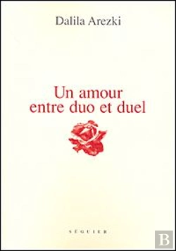 Bertrand.pt - Un Amour Entre Duo Et Duel
