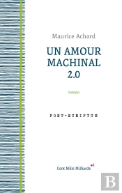 Un Amour Machinal 2.0