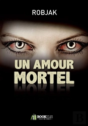 Un Amour Mortel