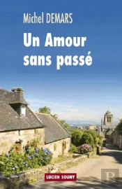 Un Amour Sans Passe