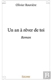 Un An A Rever De Toi