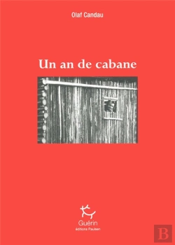 Bertrand.pt - Un An De Cabane