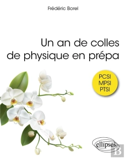 Bertrand.pt - Un An De Colles De Physique En Prépa