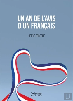 Bertrand.pt - Un An De L'Avis D'Un Français