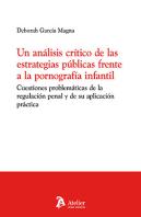 Un Analisis Critico De Las Estrategias Publicas Frente A La