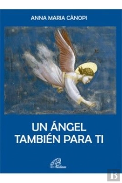 Bertrand.pt - Un Ángel También Para Ti