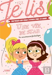 Un Anniversaire Fantastique (Une Vie De Star T2)