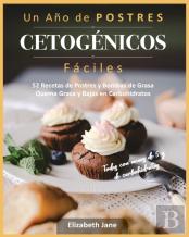 Un Ano De Postres Cetogenicos Faciles