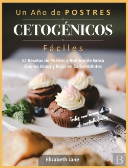 Bertrand.pt - Un Ano De Postres Cetogenicos Faciles