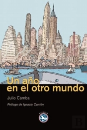Un Año En El Otro Mundo