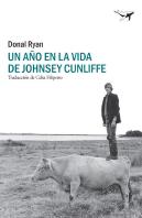 Un Año En La Vida De Johnsey Cunliffe