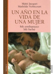 Un Año En La Vida De Una Mujer