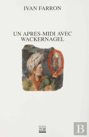 Un Après-Midi Avec Wackernagel