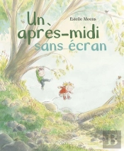 Un Après-Midi Sans Écran