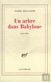 Un Arbre Dans Babylone