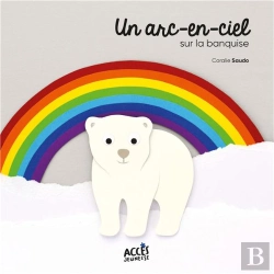Bertrand.pt - Un Arc-En-Ciel Sur La Banquise