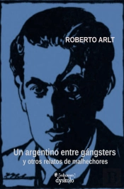 Un Argentino Entre Gangsters