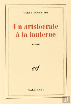 Bertrand.pt - Un Aristocrate À La Lanterne