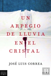 Un Arpegio De Lluvia En El Cristal