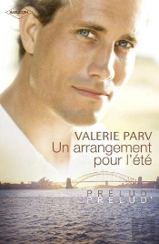 Un Arrangement Pour L'Ete