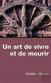 Un Art De Vivre Et De Mourir