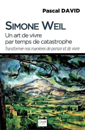Un Art De Vivre Par Temps De Catastrophe ; Transformer Nos Manières De Penser Et De Vivre