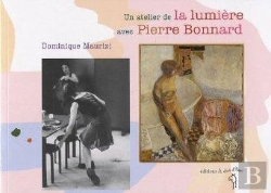 Bertrand.pt - Un Atelier De Lumiere Pierre Bonnard