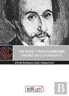 Un Auto Y Dos Comedias. Andres De Claramonte