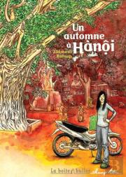 Un Automne A Hanoi