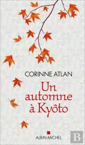 Un Automne À Kyôto