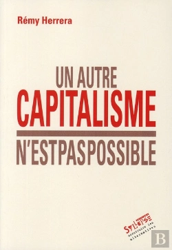 Bertrand.pt - Un Autre Capitalisme N'Est Pas Possible