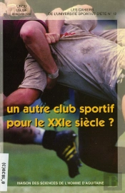 Un Autre Club Sportif Pour Le 21e Siècle ?