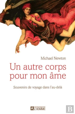 Bertrand.pt - Un Autre Corps Pour Mon Âme ; Souvenirs De Voyage Dans L'Au-Delà