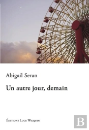 Un Autre Jour, Demain