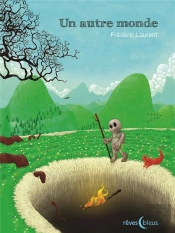Un Autre Monde