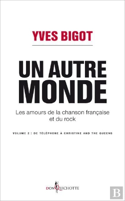 Bertrand.pt - Un Autre Monde ; Les Amours De La Chanson Française Et Du Rock Tome 2