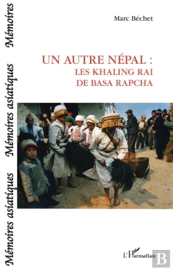 Bertrand.pt - Un Autre Népal ; Les Khaling Rai De Basa Rapcha