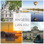 Un Autre Regard Sur Angers Et L'Anjou