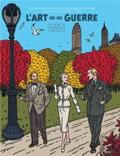 Un Autre Regard Sur Blake Et Mortimer : L'Art De La Guerre