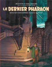 Un Autre Regard Sur Blake Et Mortimer : Le Dernier Pharaon