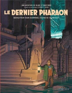 Bertrand.pt - Un Autre Regard Sur Blake Et Mortimer : Le Dernier Pharaon