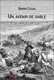 Un Avenir De Sable