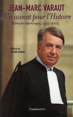 Bertrand.pt - Un Avocat Pour L'Histoire ; Mémoires Interrompus, 1933-2005