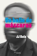Un Baile De Máscaras