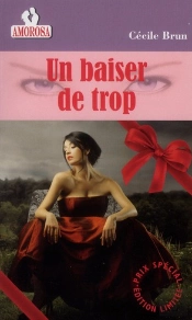 Un Baiser De Trop
