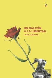 Un Balcón A La Libertad