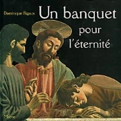 Un Banquet Pour L'Eternite
